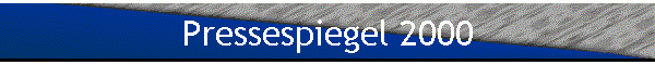 Pressespiegel 2000