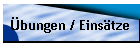 �bungen / Eins�tze